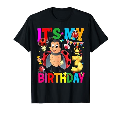 Marienkäfer Geburtstag Mädchen 3. Ich bin 3 Jahre Marienkäfer Geburtstag T-Shirt Marienkäfer Geburtstag Mädchen 3. Ich bin 3 Jahre Marienkäfer Geburtstag T-Shirt von ladybug Birthday Girl 3 Its My Birthday ladybug