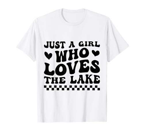 Nur EIN Mädchen, das das Leben am See liebt, lustige Mädchenreise für Frauen T-Shirt Nur EIN Mädchen, das das Leben am See liebt, lustige Mädchenreise für Frauen T-Shirt von lake clothes for women