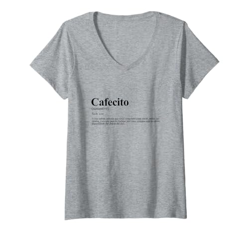 Damen Cafecito Definition graciosa divertida, spanisch, spanisch, spanisch T-Shirt mit V-Ausschnitt Damen Cafecito Definition graciosa divertida, spanisch, spanisch, spanisch T-Shirt mit V-Ausschnitt von latinorocks