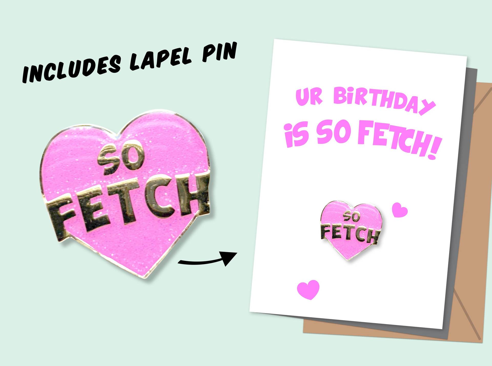 Grußkarte & Pin - Mean Girls | So Fetch Grußkarte + So Lapel Pin von leMEOWnade