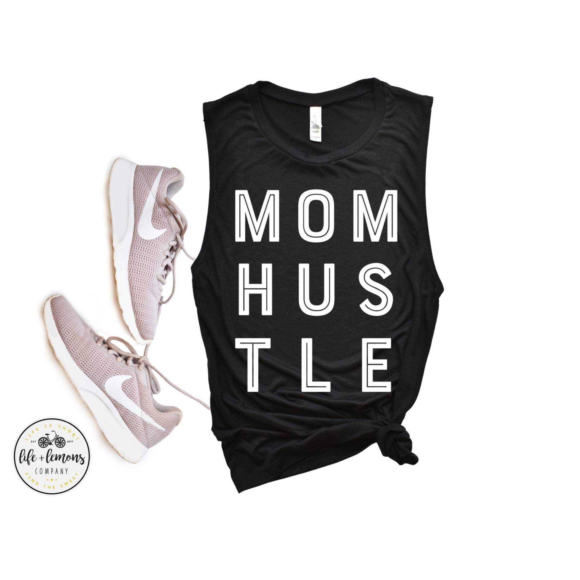 Mama Hustle | Workout Tanks Für Frauen Gym Niedliches Muskel Tank Life & Lemons Unternehmen Mama Hustle | Workout Tanks Für Frauen Gym Niedliches Muskel Tank Life & Lemons Unternehmen von lifeandlemonscompany