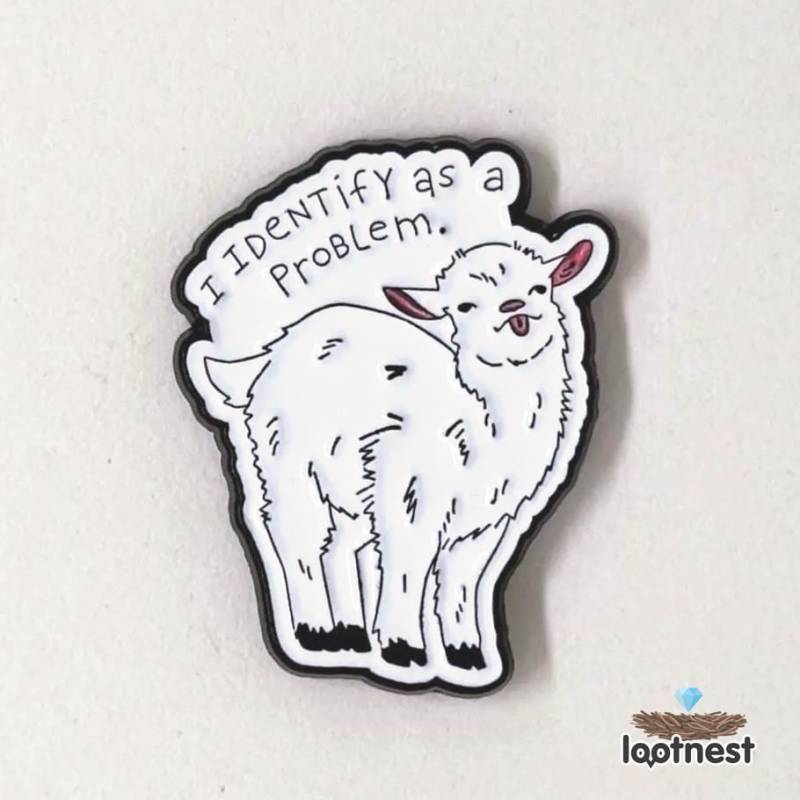 Lustiger Ziege Emaille Pin - "Ich Identifiziere Als Problem" Tier Pin, Süße Anstecknadel, Geschenk Für Sammler von lootnest