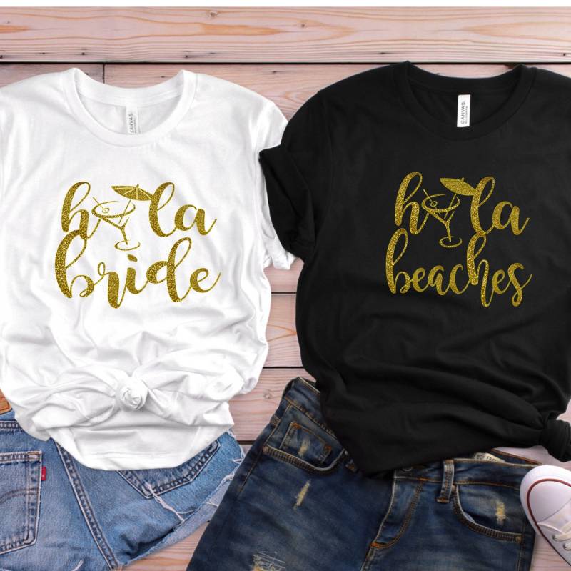 Hola Braut Shirt - Strände Junggesellinnen Mädchen Trip Shirts Strand Reise Custom von lovemighty