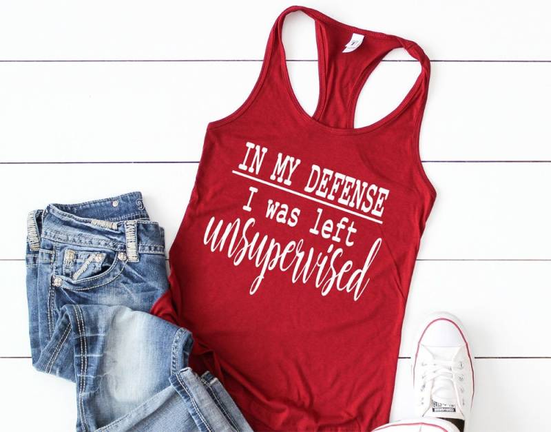 In Meiner Verteidigung Wurde Ich Unbeaufsichtigtes Tank Top - Meinem Verteidigungs Tank Top- Linke Unüberwachte Unüberwachtes Shirt- Niedliches von lovemighty