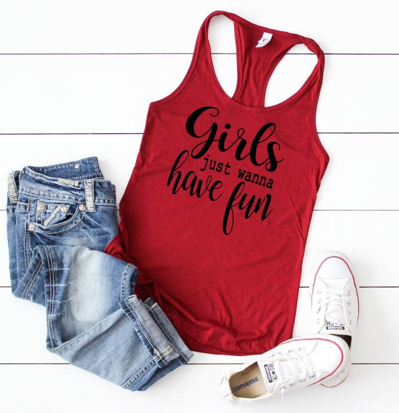 Mädchen Wollen Einfach Nur Spaß Haben Tank Top - Mädchen, Die Spaß-Tank-Top Urlaub-Tank-Top Reise Tank-Top Cindy Lauper Song von lovemighty
