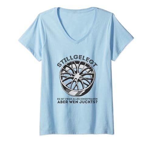 Damen Stillgelegt - alles eingetragen aber wen juckts? Tuning T-Shirt mit V-Ausschnitt Damen Stillgelegt - alles eingetragen aber wen juckts? Tuning T-Shirt mit V-Ausschnitt von lustige Autotuning Sprüche und Geschenke
