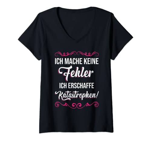 Damen Ich mache keine Fehler ich erschaffe Katastrophen Frauen T-Shirt mit V-Ausschnitt Damen Ich mache keine Fehler ich erschaffe Katastrophen Frauen T-Shirt mit V-Ausschnitt von lustige Katastrophen Sprüche und Ironie Geschenke