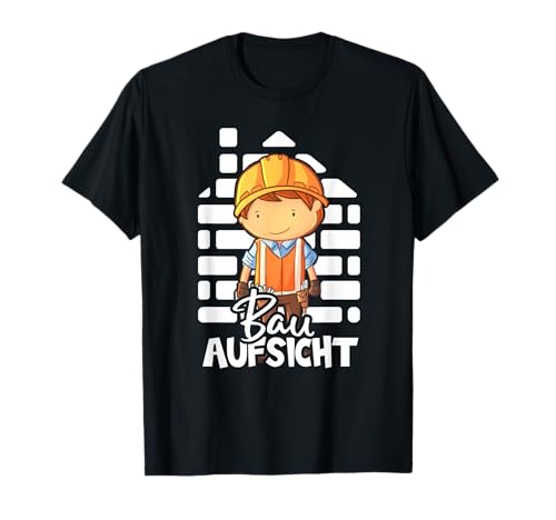 Bauaufsicht I Jungen Hausbau Baustellen Bauarbeiter T-Shirt Bauaufsicht I Jungen Hausbau Baustellen Bauarbeiter T-Shirt von lustige Mini Bauherr Bauherrin Geschenke Shirts