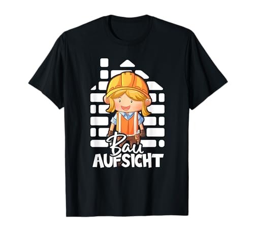 Bauaufsicht I Mädchen Hausbau Baustellen Bauarbeiter T-Shirt Bauaufsicht I Mädchen Hausbau Baustellen Bauarbeiter T-Shirt von lustige Mini Bauherr Bauherrin Geschenke Shirts
