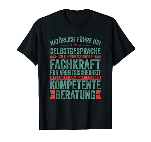 Herren Fachkraft für Arbeitssicherheit T-Shirt Herren Fachkraft für Arbeitssicherheit T-Shirt von lustige Outfits für Handwerker & Fachkräfte