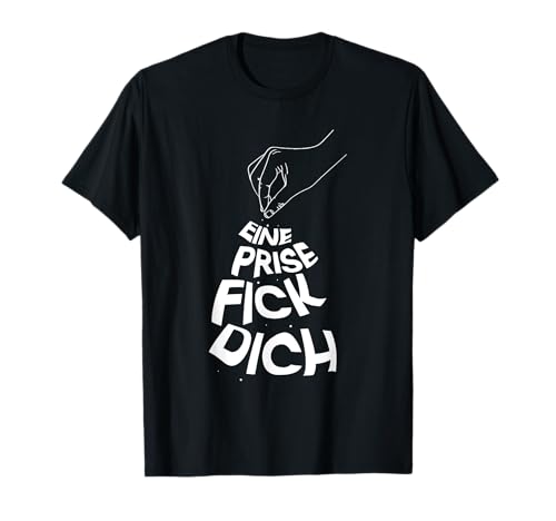 lustige funquotesgermans deutschfnclubs eine prise fick dich T-Shirt, Herren, Schwarz, S lustige funquotesgermans deutschfnclubs eine prise fick dich T-Shirt, Herren, Schwarz, S von lustige funquotesgermans deutschfnclubs
