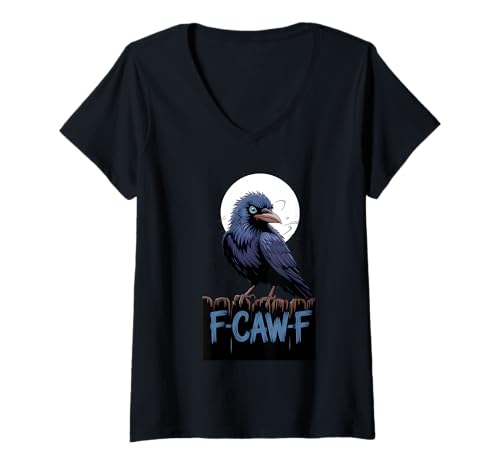 Damen F-CAW-F Black Crow Lustiger Vogel Mond raabe Gothic T-Shirt mit V-Ausschnitt Damen F-CAW-F Black Crow Lustiger Vogel Mond raabe Gothic T-Shirt mit V-Ausschnitt von lustige hühner sprüche mit Humor