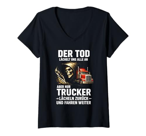 Damen der tod lächelt uns alle an aber nur trucker lächeln zurück T-Shirt mit V-Ausschnitt Damen der tod lächelt uns alle an aber nur trucker lächeln zurück T-Shirt mit V-Ausschnitt von lustigegermanhuyLLCquotes hoangsayingdeutschclub