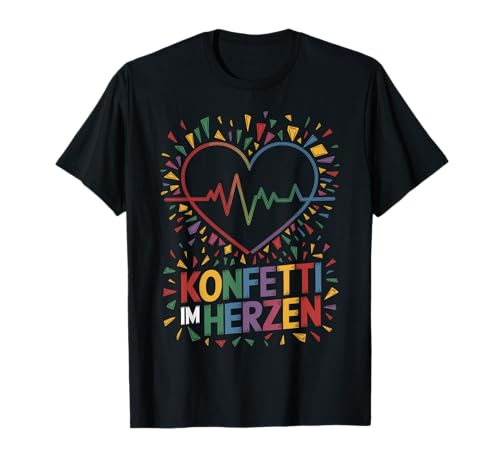 Konfetti im Herzen Kostüm Damen Fasching Kölner Karneval T-Shirt von lustiger Faschingskostüm Damen & Fasnacht Kostüm