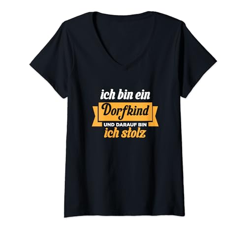 Damen ich bin ein Dorfkind und stolz drauf T-Shirt mit V-Ausschnitt Damen ich bin ein Dorfkind und stolz drauf T-Shirt mit V-Ausschnitt von lustiger Spruch für Dorfkinder