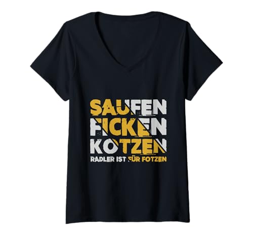 Damen Saufen Ficken Kotzen Radler ist für Fotzen T-Shirt mit V-Ausschnitt Damen Saufen Ficken Kotzen Radler ist für Fotzen T-Shirt mit V-Ausschnitt von lustiger bier geschenk shirt
