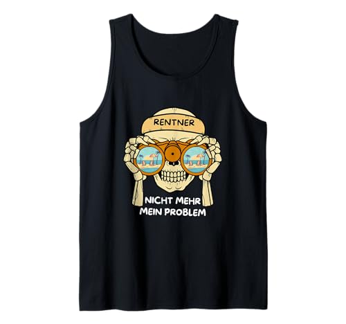 Herren Rentner Nicht mehr Mein Problem, Ruhestand Tank Top Herren Rentner Nicht mehr Mein Problem, Ruhestand Tank Top von lustiges Rentner Design