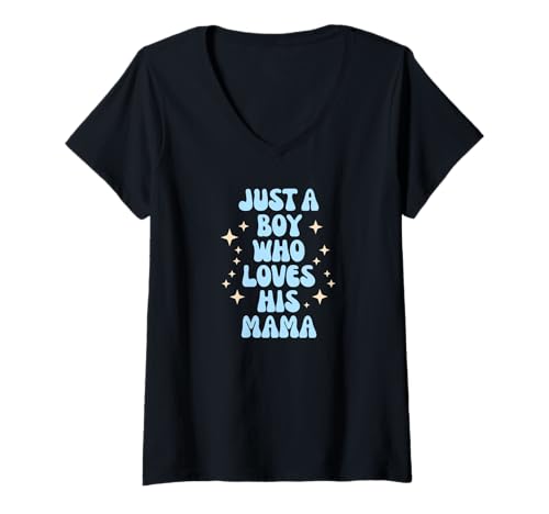 Damen Just a Boy Who Loves His Mama Cute Family Loving Tees Mugs T-Shirt mit V-Ausschnitt von mama love depot