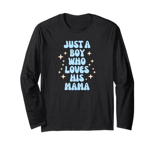 Just a Boy Who Loves His Mama Cute Family Loving Tees Mugs Langarmshirt von mama love depot