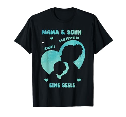 mama und sohn zwei herzen eine seele T-Shirt von mama und sohn zwei herzen eine seele shirt