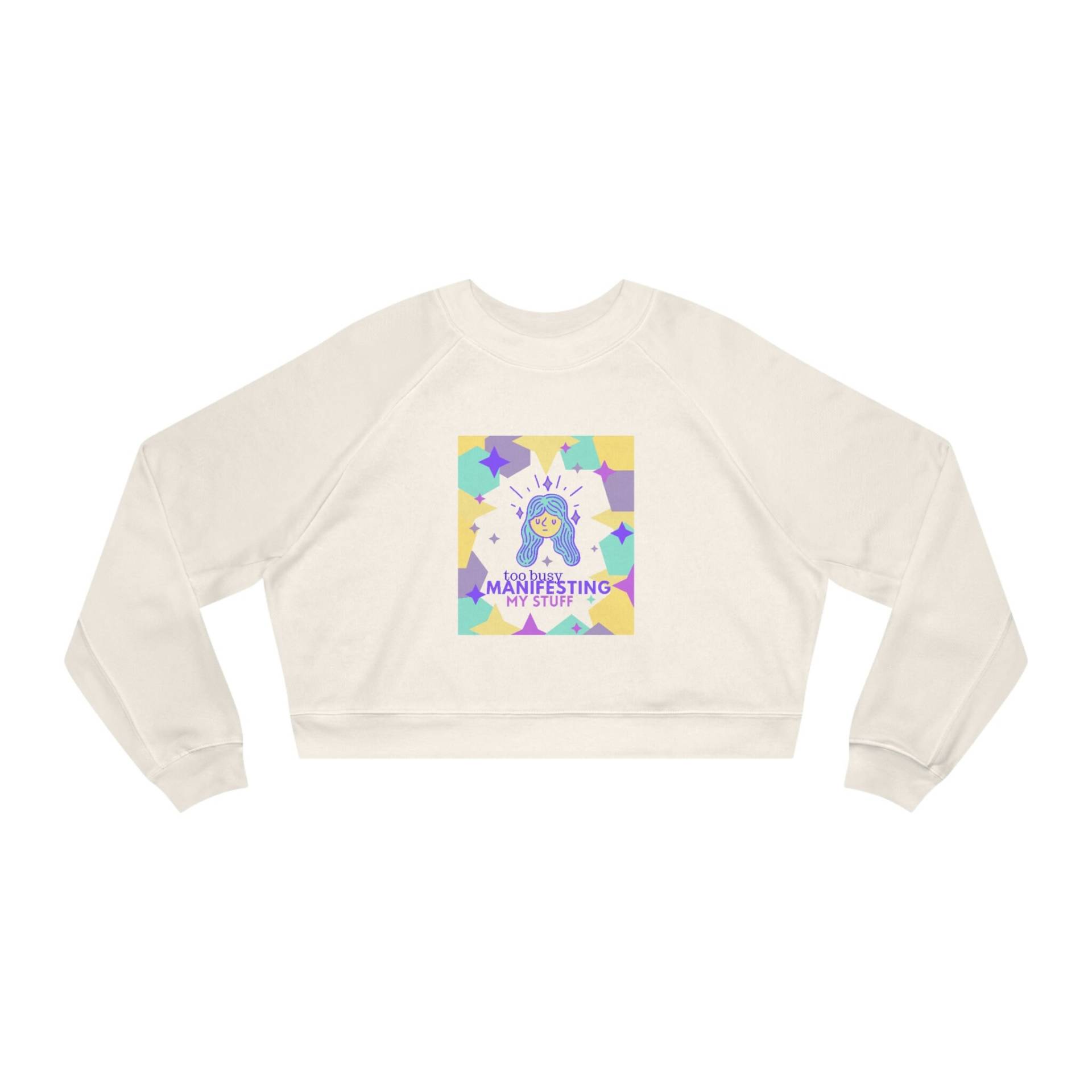 Zu Beschäftigt Damit, Meine Sachen Zu Manifestieren - Women's Cropped Fleece Pullover Zu Beschäftigt Damit, Meine Sachen Zu Manifestieren - Women's Cropped Fleece Pullover von manifestingBADDIE