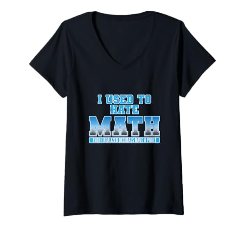 Damen Früher habe ich Mathe gehasst T-Shirt mit V-Ausschnitt Damen Früher habe ich Mathe gehasst T-Shirt mit V-Ausschnitt von math calculating task nerd geek Divided Plus