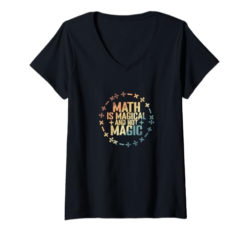 Damen Mathe ist magisch und nicht magisch Erlebe Mathe-Magie T-Shirt mit V-Ausschnitt Damen Mathe ist magisch und nicht magisch Erlebe Mathe-Magie T-Shirt mit V-Ausschnitt von math calculating task nerd geek Divided Plus