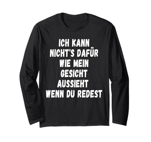 Gesicht Arbeit Büro für Männer mit frechen lustigen Sprüchen Langarmshirt von mehr Motive von Lustige Sprüchen für Jung & Alt.