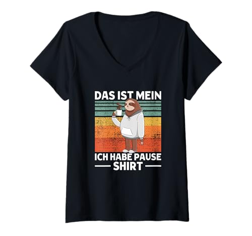 Damen Das Ist Mein Ich Habe Pause Shirt Süßes Faultier T-Shirt mit V-Ausschnitt von >>mehr Vintage Faultier und Faultier Spruch hier
