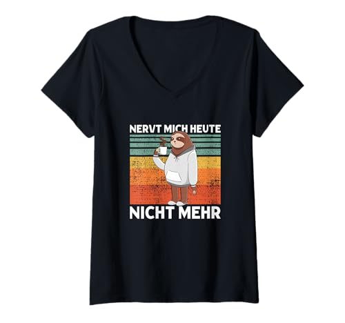 Damen Nervt Mich Heute Nicht Mehr Süßes Faultier T-Shirt mit V-Ausschnitt Damen Nervt Mich Heute Nicht Mehr Süßes Faultier T-Shirt mit V-Ausschnitt von >>mehr Vintage Faultier und Faultier Spruch hier