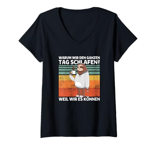 Damen Warum Wir Den Ganzen Tag Schlafen? Süßes Faultier T-Shirt mit V-Ausschnitt von >>mehr Vintage Faultier und Faultier Spruch hier