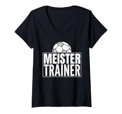 Damen meister trainer Fußballtrainer aus leidenschaft T-Shirt mit V-Ausschnitt Damen meister trainer Fußballtrainer aus leidenschaft T-Shirt mit V-Ausschnitt von meister trainer Fußballtrainer aus leidenschaft