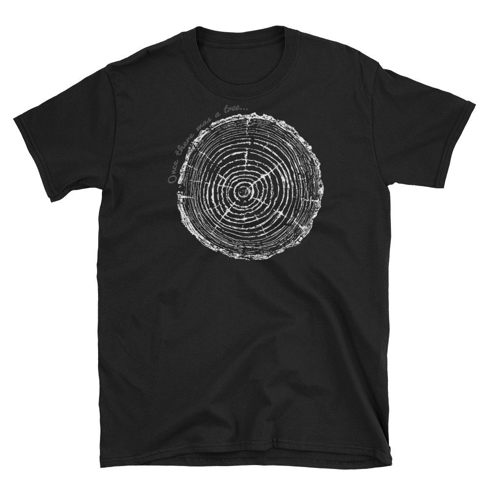 Es War Einmal Ein Baum..." Unisex T-Shirt Kurzarm-Natur-Liebhaber Und Fans Der Geschenke-Baum Es War Einmal Ein Baum..." Unisex T-Shirt Kurzarm-Natur-Liebhaber Und Fans Der Geschenke-Baum von milknteeshop