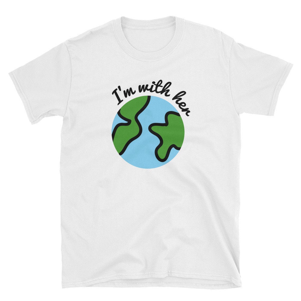 Ich Bin Mit Ihr Mutter Erde Kurzarm Unisex T-Shirt Ich Bin Mit Ihr Mutter Erde Kurzarm Unisex T-Shirt von milknteeshop