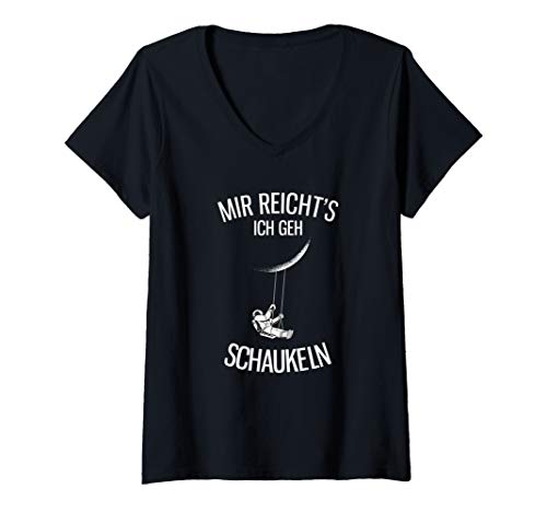 Damen mir reichts ich geh schaukeln T-Shirt mit V-Ausschnitt von mir reichts ich geh schaukeln