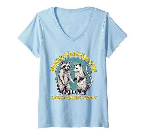 Damen more trash can less trash can't Raccoon Possum Funny T-Shirt mit V-Ausschnitt Damen more trash can less trash can't Raccoon Possum Funny T-Shirt mit V-Ausschnitt von more trash can less trash can't Raccoon Possum