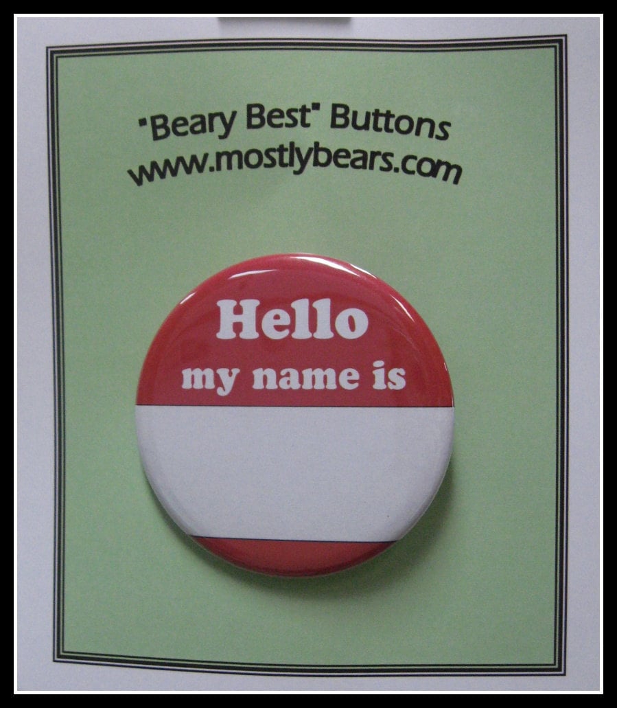 2 1/4" Pinback-Taste Hallo Mein Name Ist von mostlybears