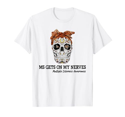 ms get on my nerves multiple sklerose bewusstsein männer frauen T-Shirt ms get on my nerves multiple sklerose bewusstsein männer frauen T-Shirt von ms get on my nerves multiple sclerosis awareness