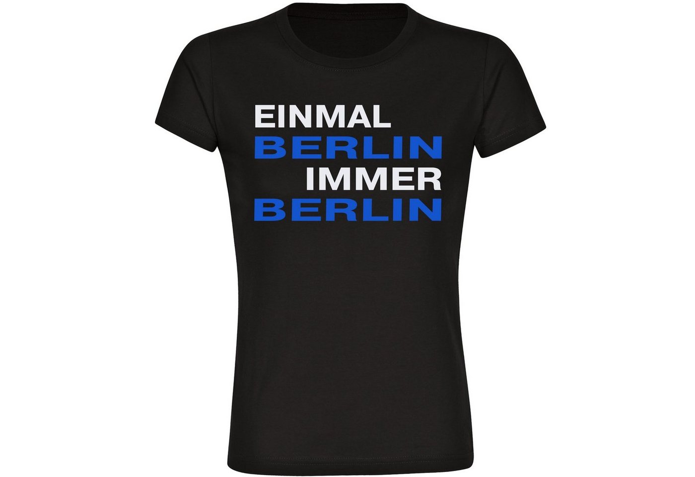 multifanshop T-Shirt Damen Berlin blau - Einmal Immer - Frauen von multifanshop