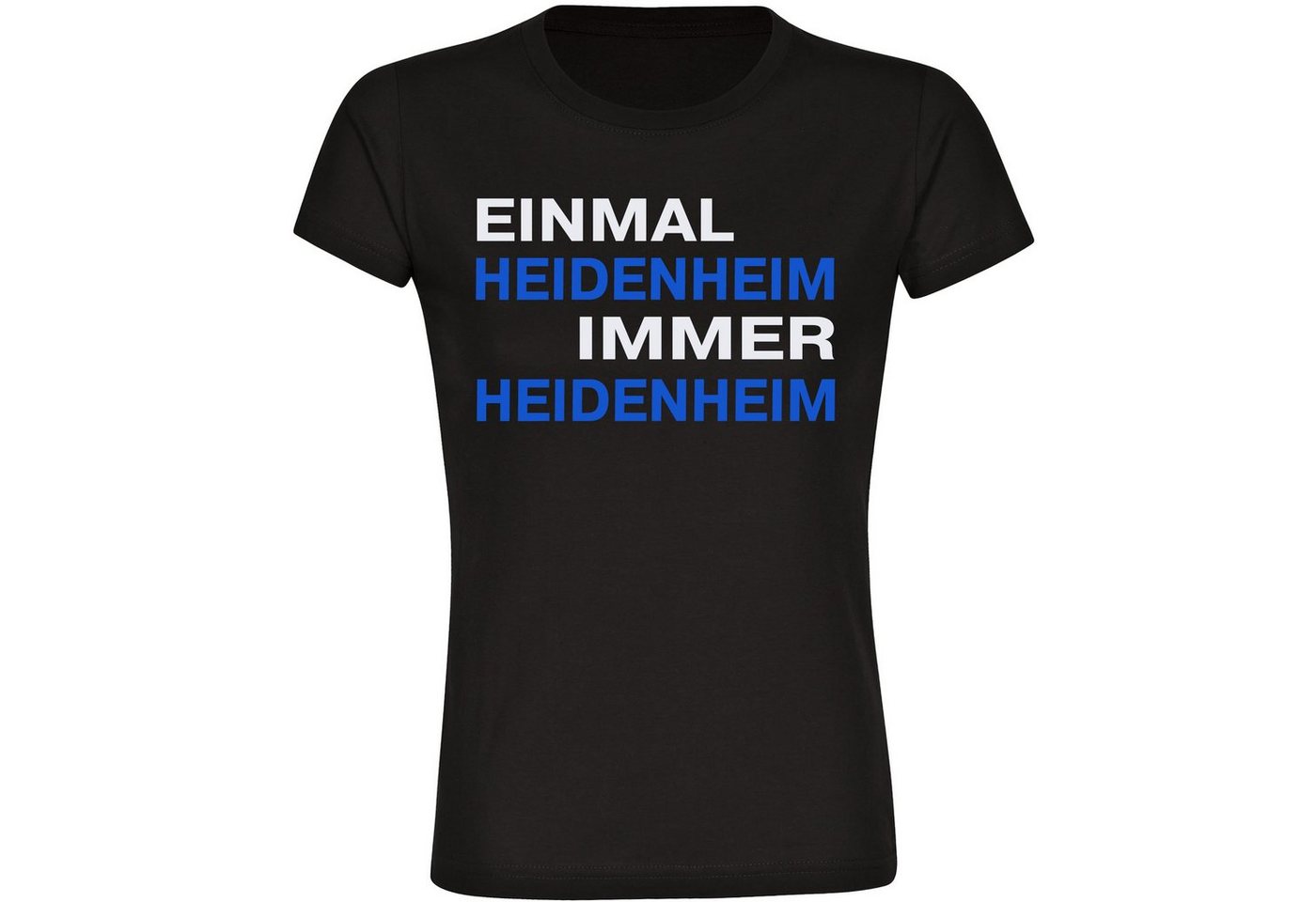 multifanshop T-Shirt Damen Heidenheim - Einmal Immer - Frauen von multifanshop