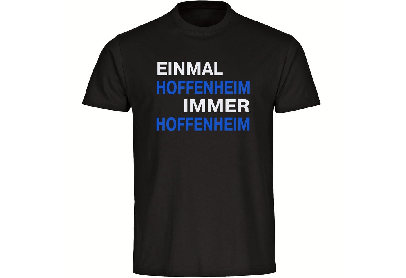 multifanshop T-Shirt Herren Hoffenheim - Einmal Immer - Männer von multifanshop