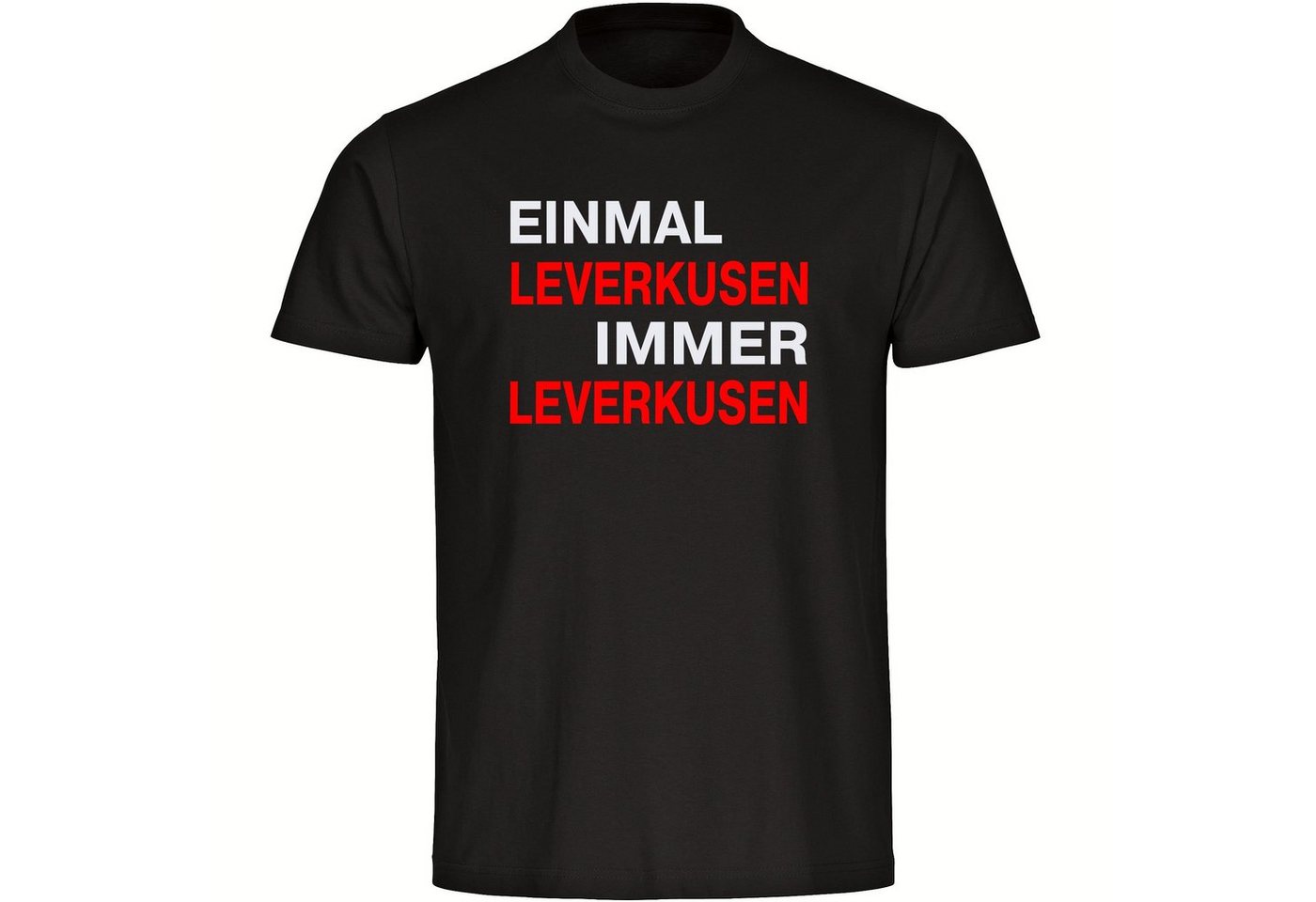 multifanshop T-Shirt Herren Leverkusen - Einmal Immer - Männer von multifanshop