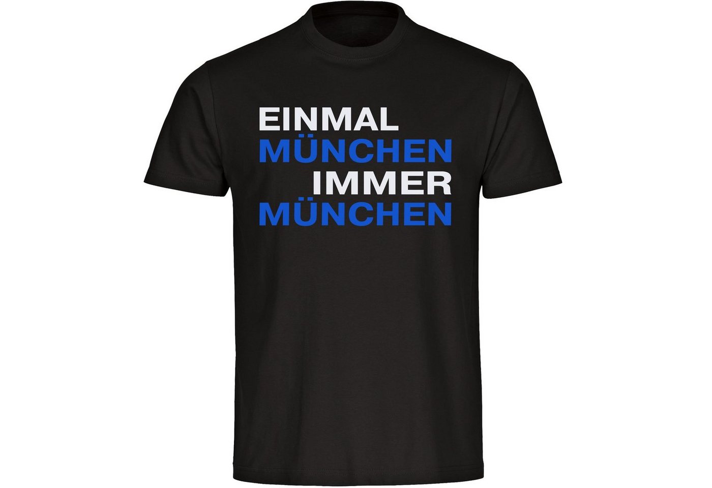 multifanshop T-Shirt Herren München blau - Einmal Immer - Männer von multifanshop