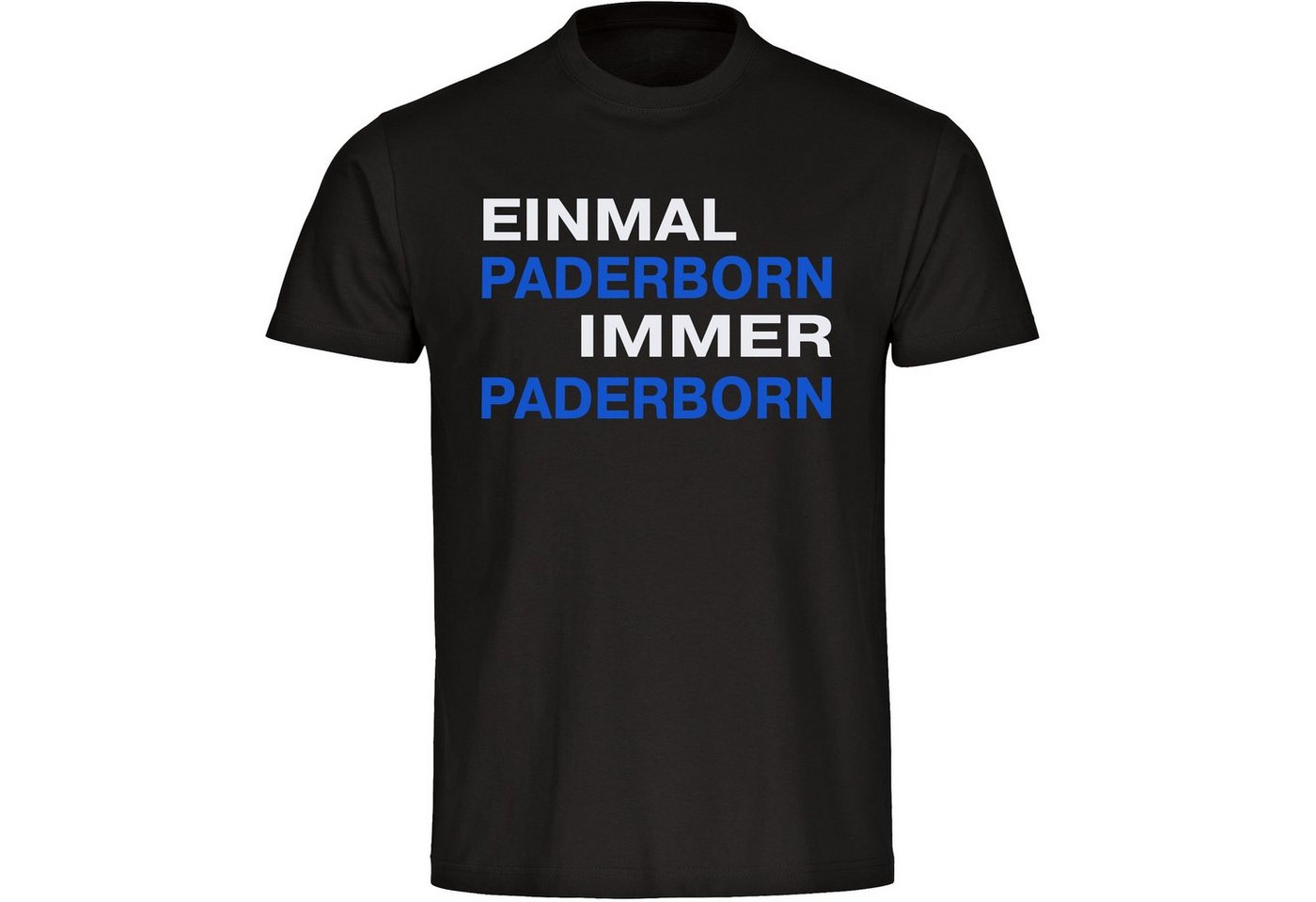 multifanshop T-Shirt Herren Paderborn - Einmal Immer - Männer von multifanshop