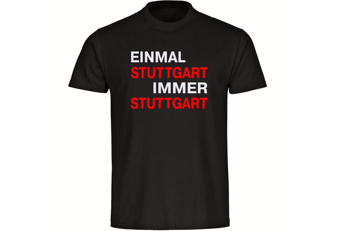 multifanshop T-Shirt Herren Stuttgart - Einmal Immer - Männer von multifanshop