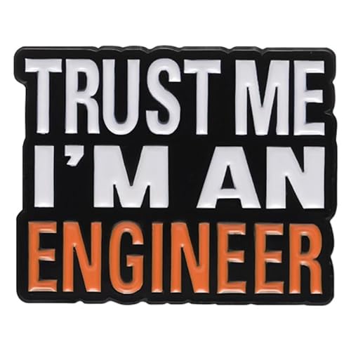Metall-Brosche "Trust Me I'm an Engineer", Zinklegierung von muzoira