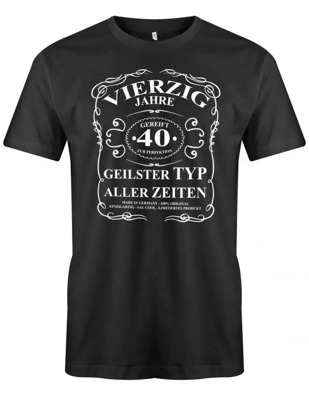 40 Jahre Gereift Zur Perfektion - Geilster Typ Aller Zeiten Geburtstag Männer Shirt von myShirtStore