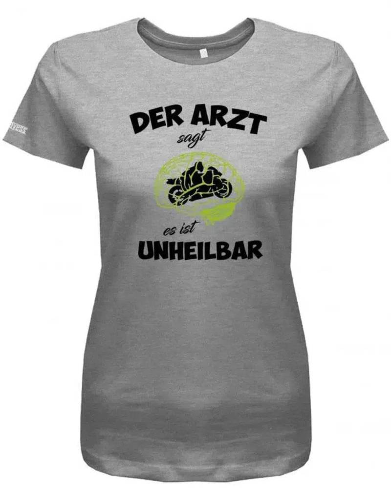 Der Arzt Sagt Es Ist Unheilbar - Motorrad Rennmaschine Damen T-Shirt von myShirtStore