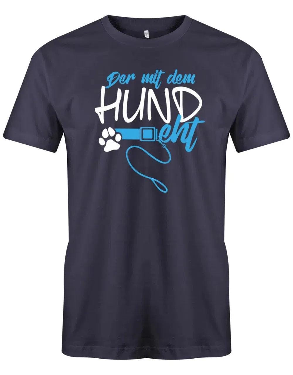 Der Mit Dem Hund Geht - Hundeleine Herren T-Shirt von myShirtStore