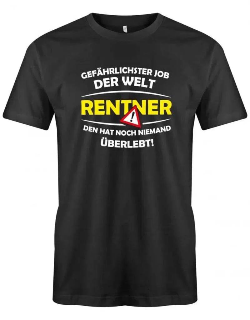 Gefährlichster Job Der Welt - Den Hat Noch Keiner Überlebt Ruhestand Herren T-Shirt von myShirtStore